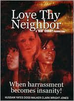 Love Thy Neighbor