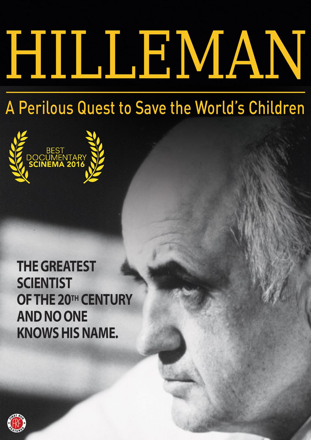 Hilleman: A Perlious Quest to Save the World's Children