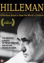Hilleman: A Perlious Quest to Save the World's Children
