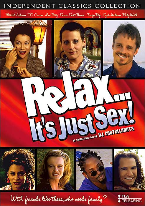 Relax... It's Just Sex