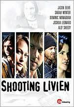 Shooting Livien
