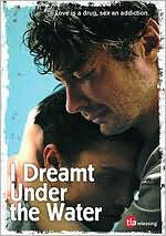 I Dreamt Under the Water