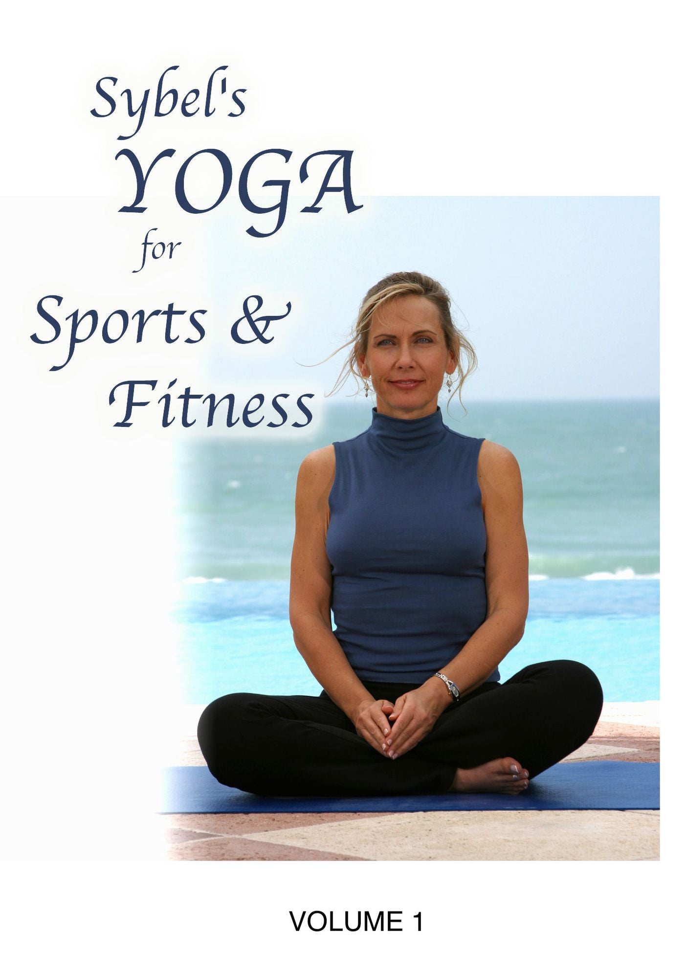 Sybel's Yoga for Sports & Fitness, Vol. 1