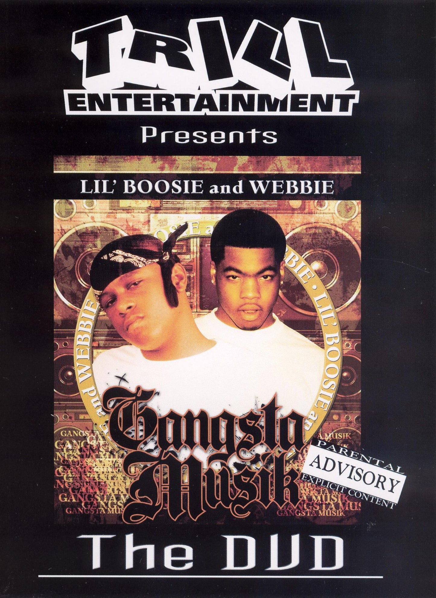 Lil' Boosie and Webbie: Gangsta Musik