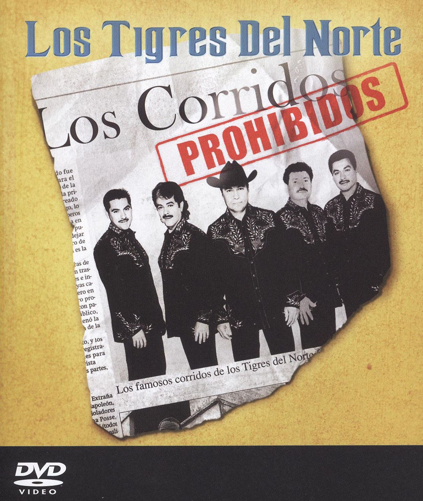 Los Tigres del Norte: Corridos Prohibidos