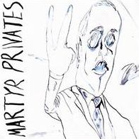 Martyr Privates