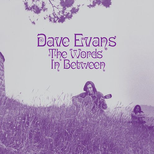 Words In Between (Dave Evans)