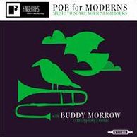 Poe for Moderns: Music to Scare Your Neighbours