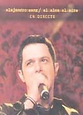 Alejandro Sanz: El Alma Al Aire - En Directo