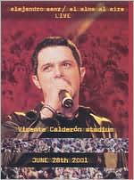 Alejandro Sanz: El Alma Al Aire - En Directo
