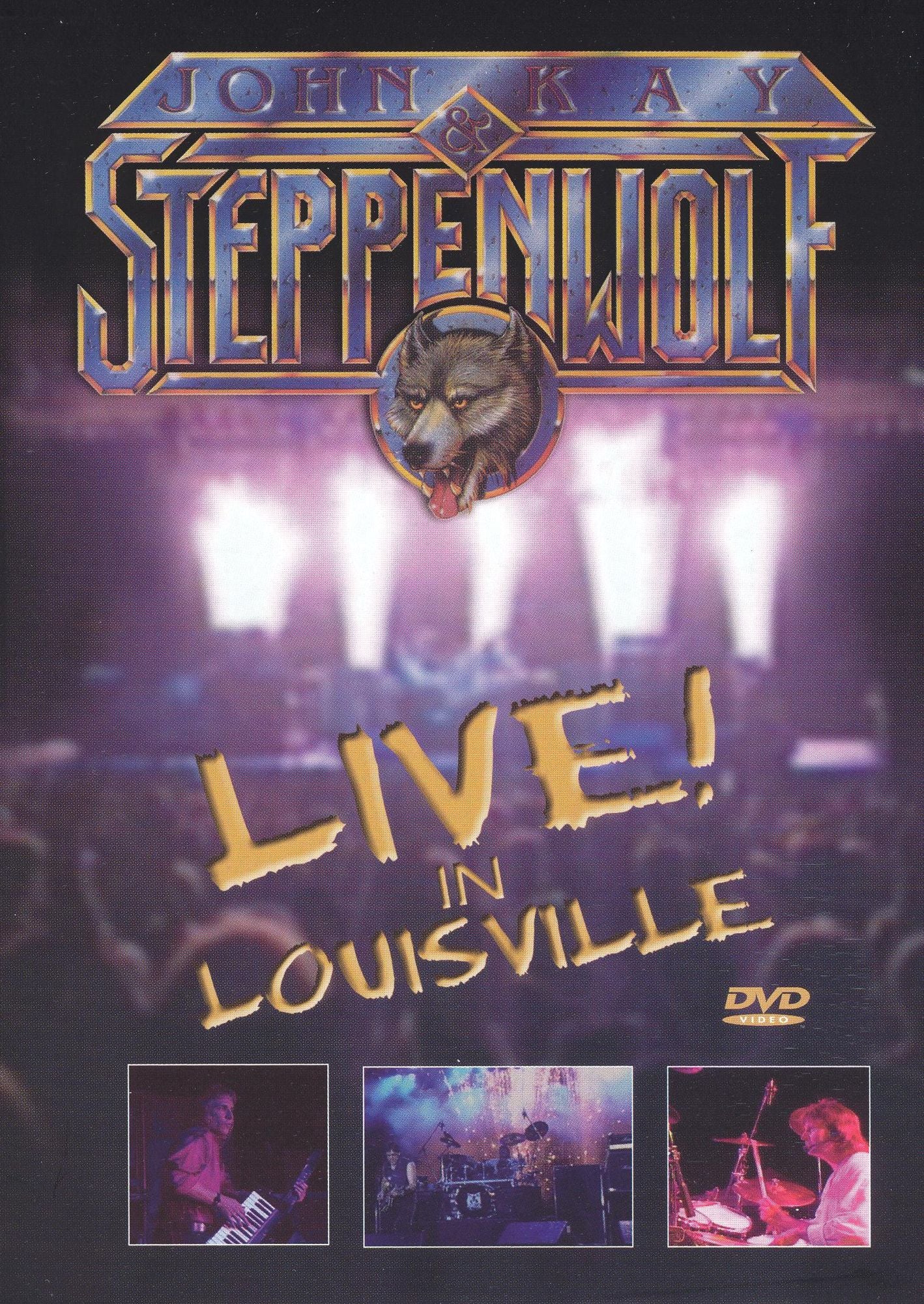 John Kay & Steppenwolf: Live in Louisville