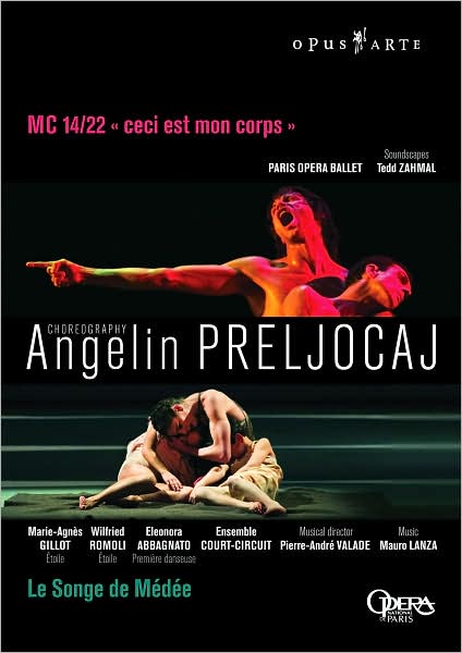 Angelin Prelijocaj: Le Songe de Medee & MC 14/22