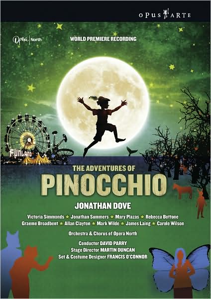 Jonathan Dove - The Adventures Of Pinocchio