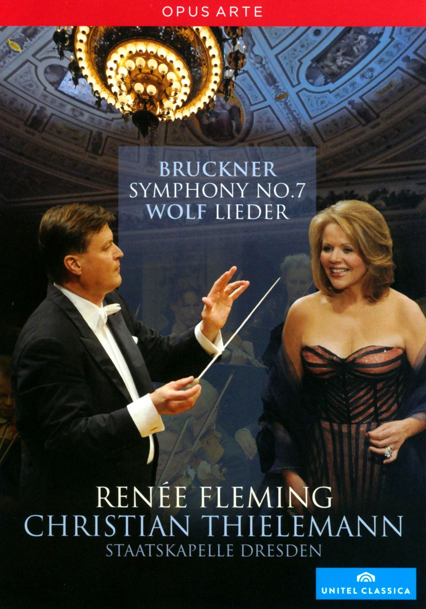 Renee Fleming/christian Thielemann/staatskapelle Dresden: Bruckner - Symphony No. 7/Wolf Lieder