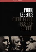Piano Legends - Michelangeli Argerich & Brendel