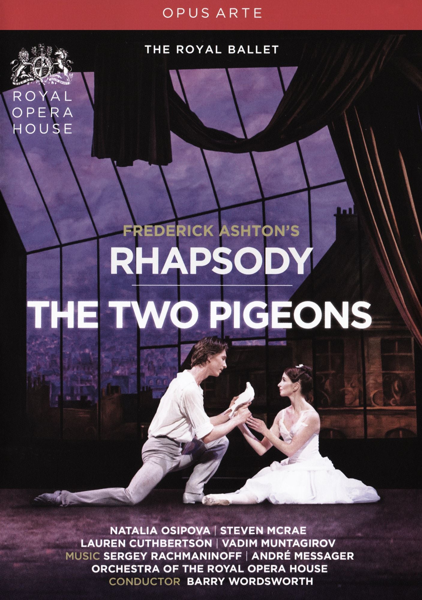 Rhapsody/the Two Pigeons (Royal Opera House)
