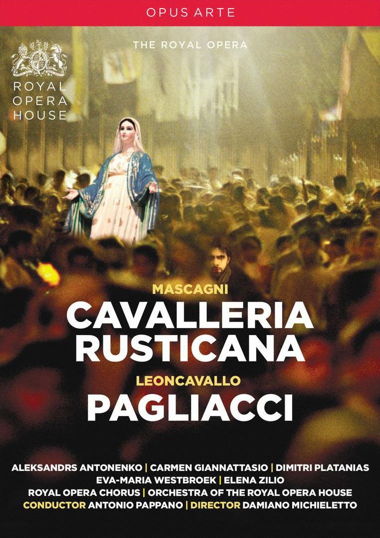 Cavalleria Rusticana/pagliacci (Royal Opera House)