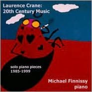 Laurence Crane: 20Th Century Music