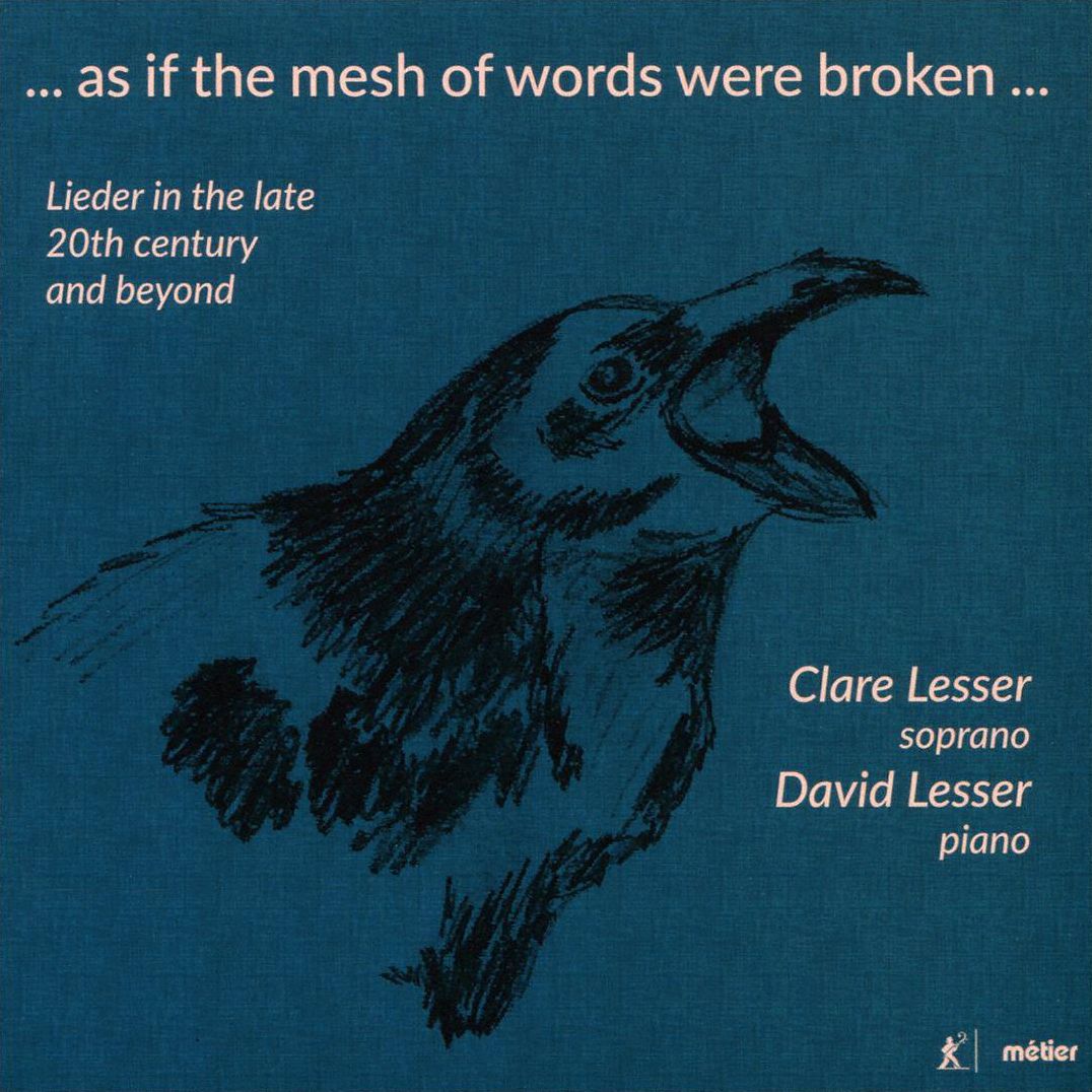 As If The Mesh Of Words Were Broken (Finnissy / Lesser / Gall)