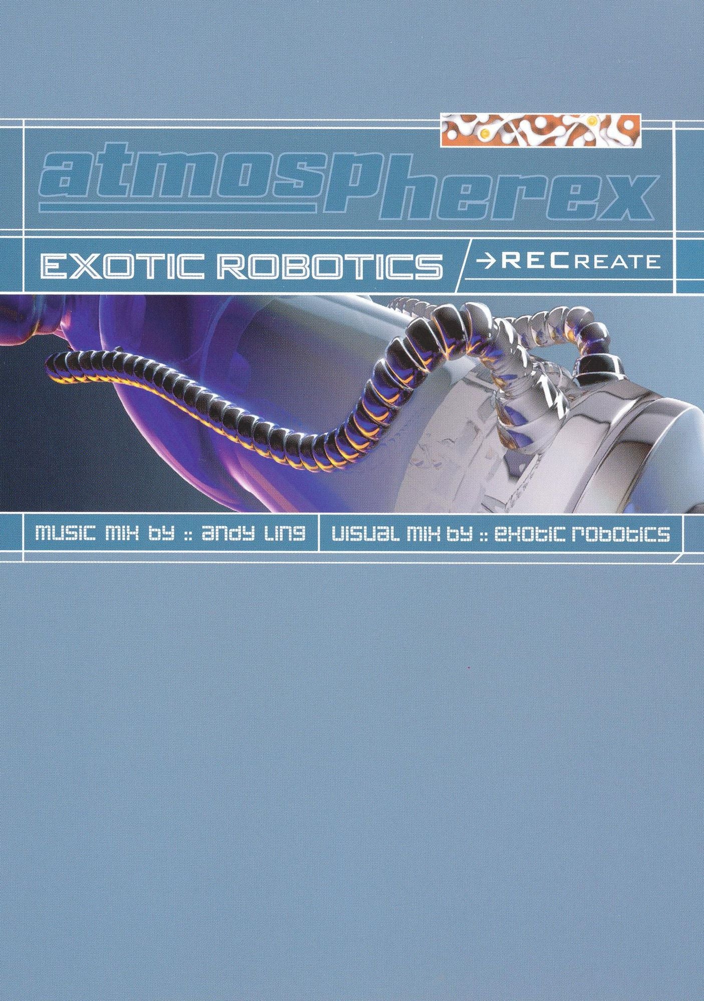 Exotic Robotics: Recreate