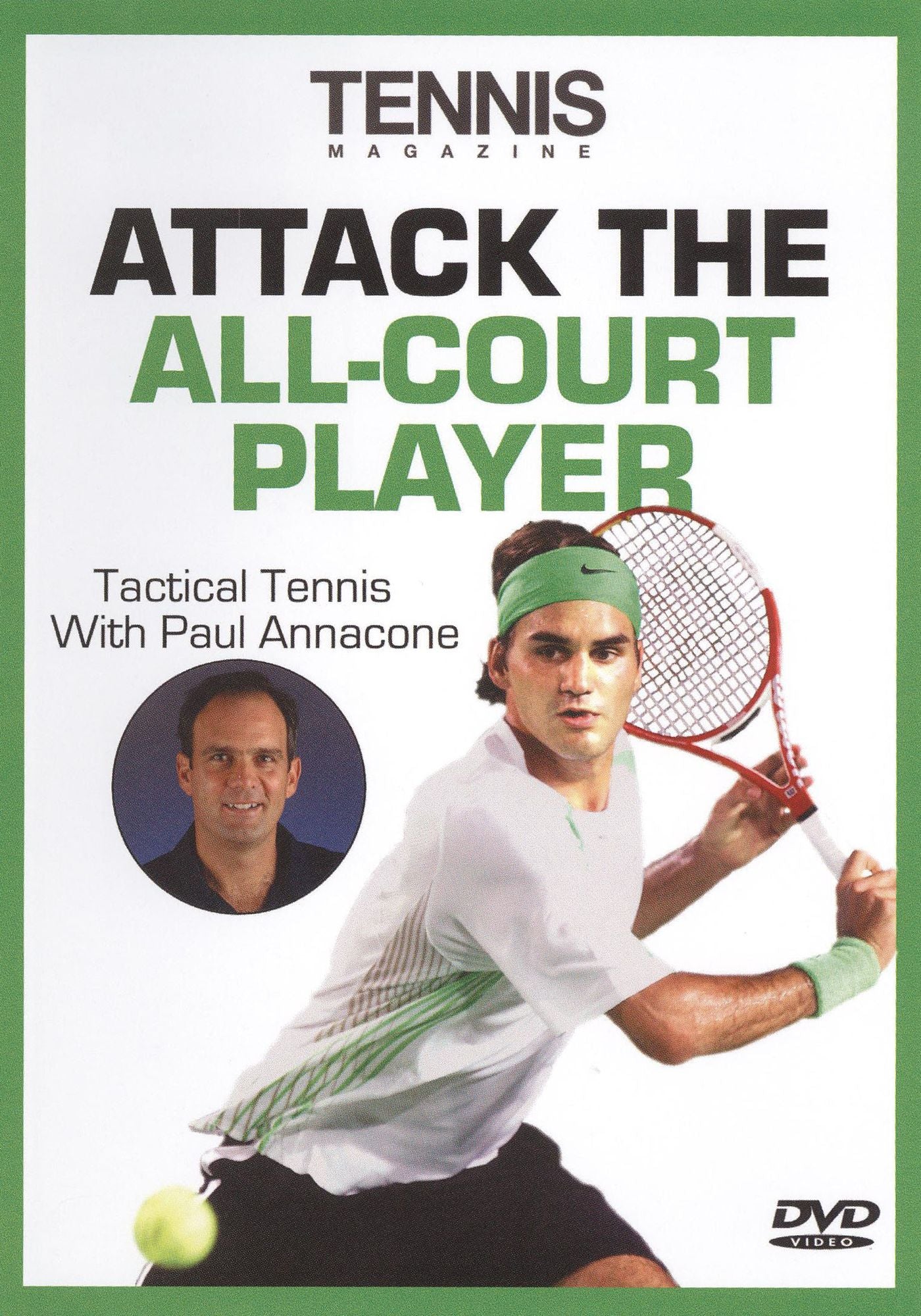 Tennis Magazine: Attack the All-Court Player