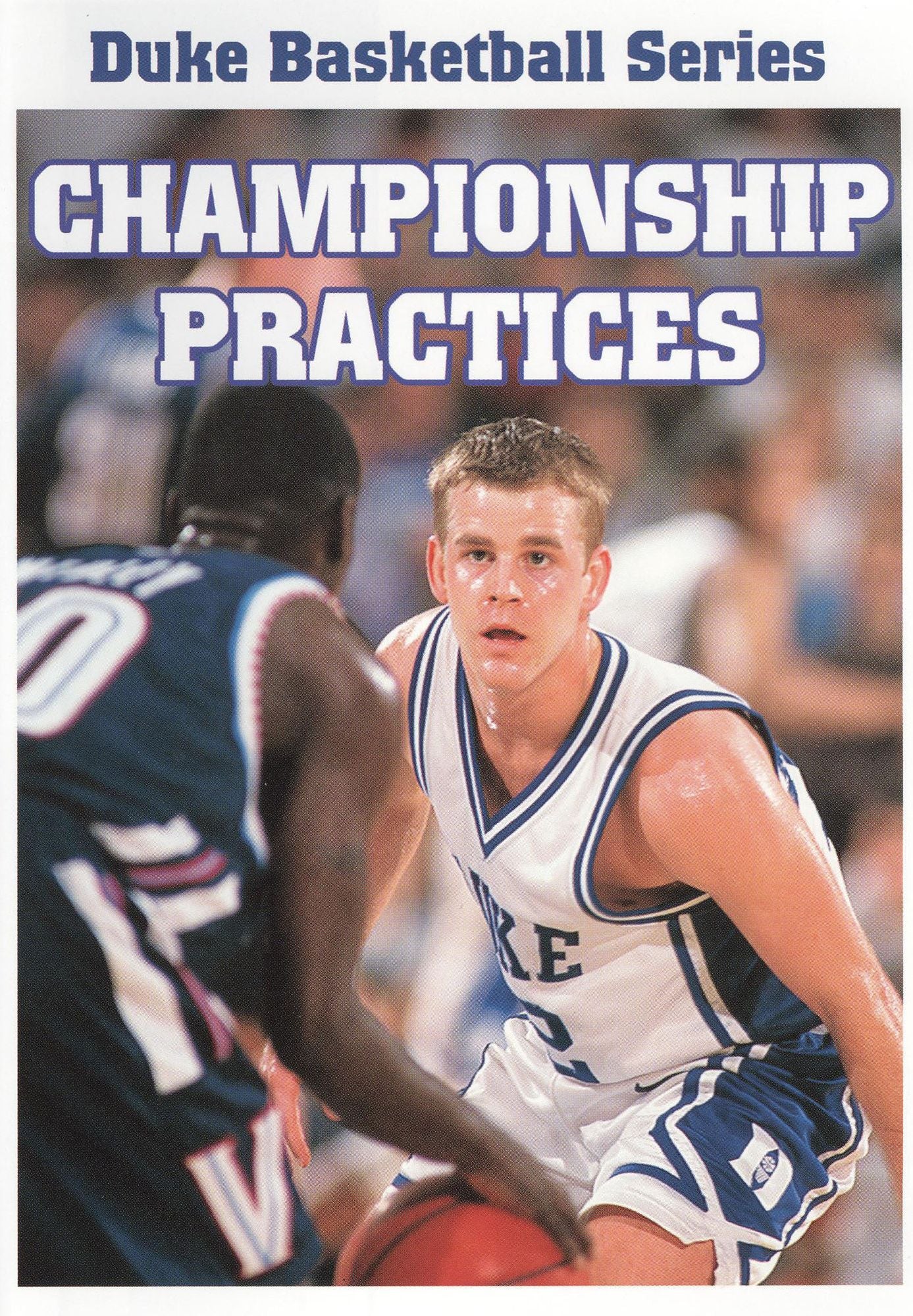 Duke Basketball Series: Championship Practices