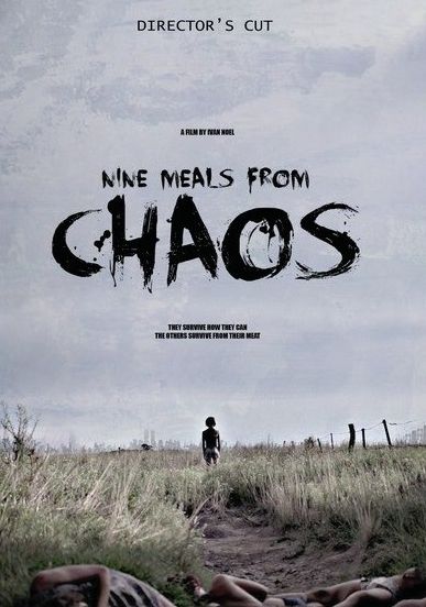 Nine Meals From Chaos