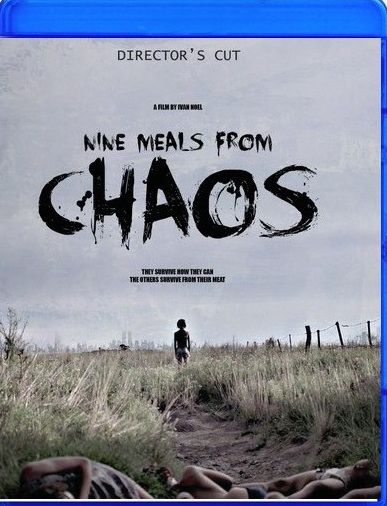 Nine Meals From Chaos