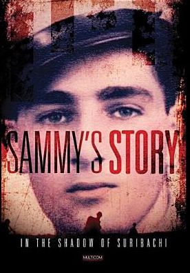 In the Shadow of Suribachi: Sammy's Story