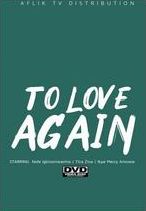 To Love Again