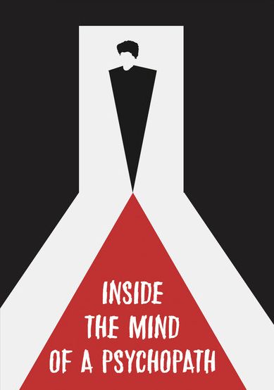 Inside the Mind of a Psychopath