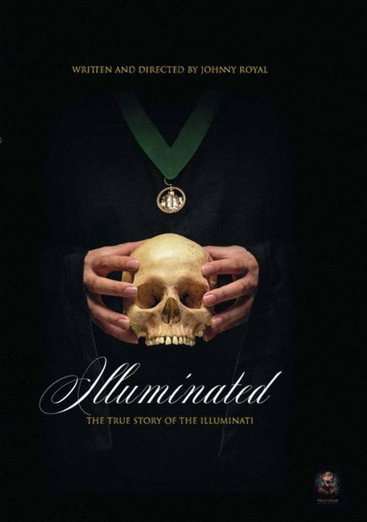 Illuminated: The True Story of the Illuminati