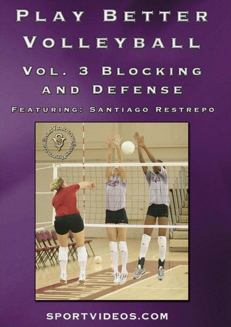 Play Better Volleyball, Vol. 3: Blocking and Defense