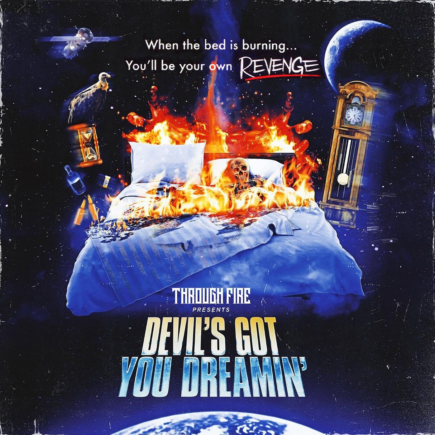 Devil's Got You Dreamin'