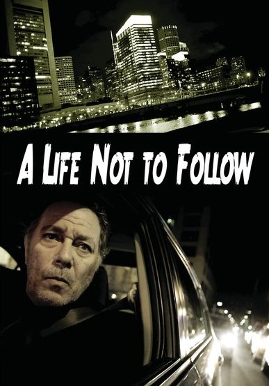 A Life Not To Follow