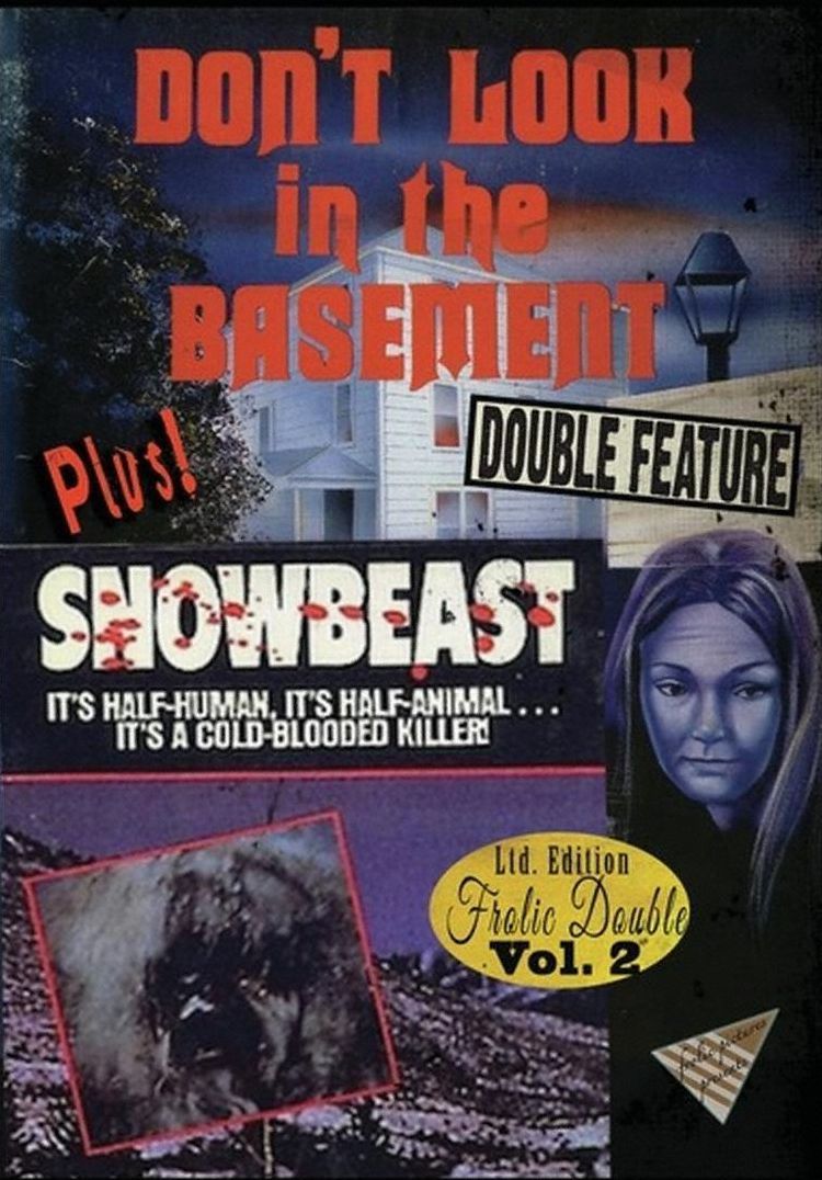 Don't Look In The Basement / Snowbeast