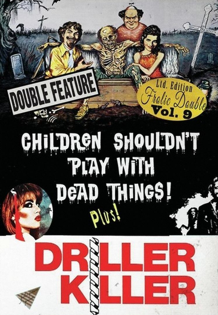 Children Shouldn't Play With Dead Things