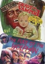 Grave Of The Vampire / Fury Of The Wolfman