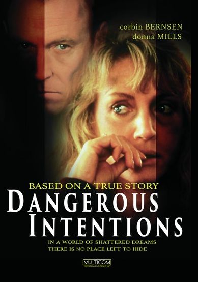 Dangerous Intentions