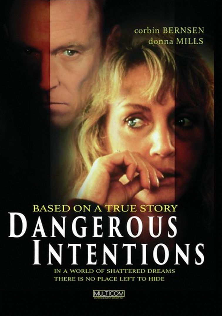 Dangerous Intentions