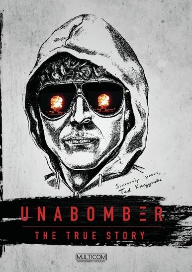 Unabomber: The True Story