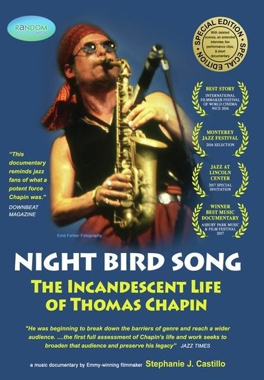 Night Bird Song: The Incandescent Life of Thomas Chapin