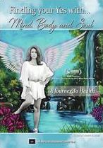 Finding Your Yes with... Mind, Body and Soul