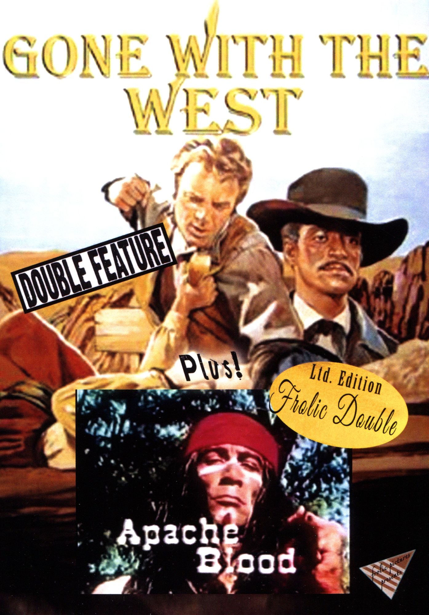 Gone with the West/Apache Blood