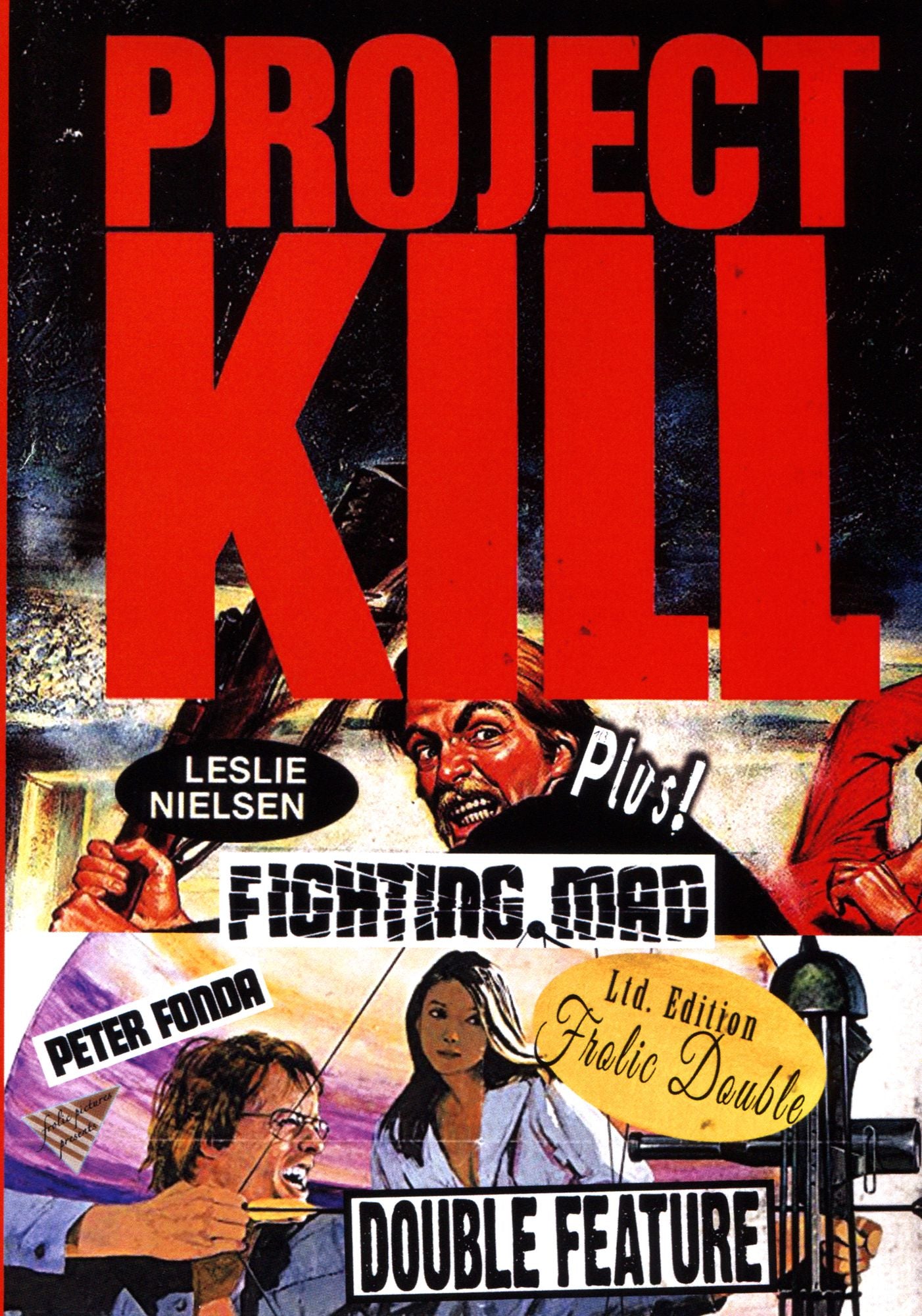 Project: Kill!/Fighting Mad