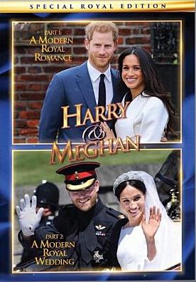 Harry & Meghan: A Modern Royal Romance/A Modern Royal Wedding