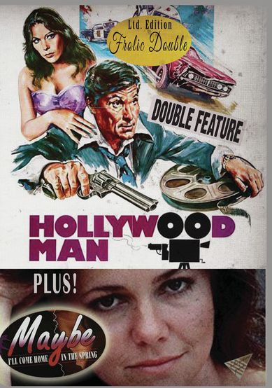 Hollywood Man/Maybe I'll Come Home in the Spring