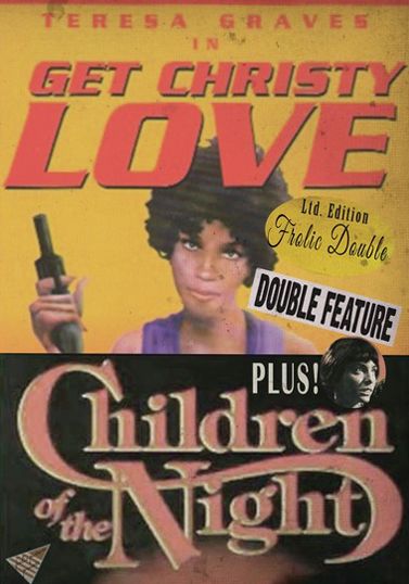 Get Christie Love / Children of the Night