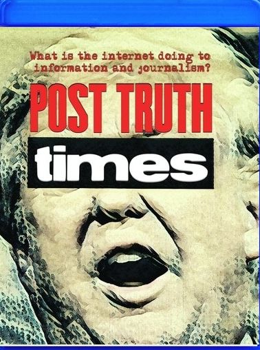 Post Truth Times: We The Media