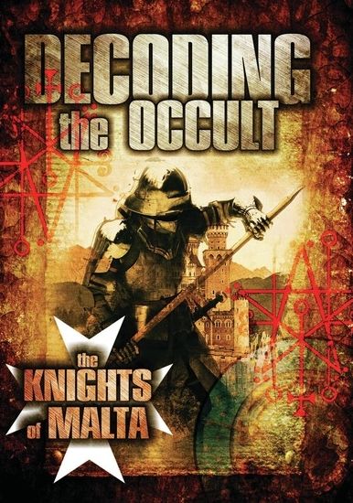 Decoding The Occult: Knights Of Malta